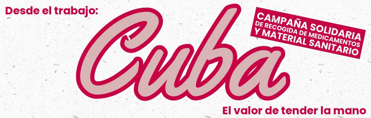 Campaña salidaria de recogida de medicamentos DESDE EL TRABAJO: CUBA