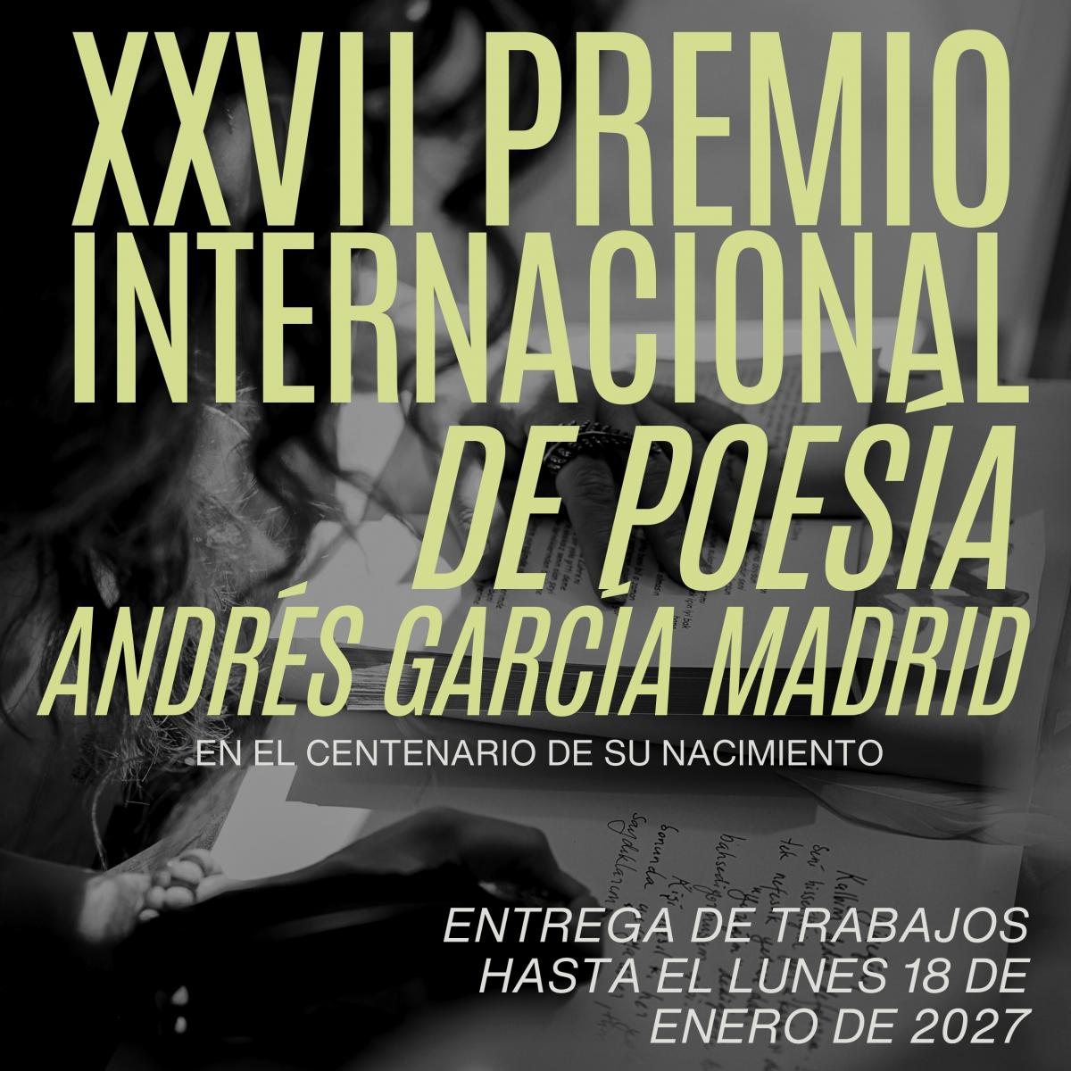 XXVII Concurso Internacional de Poesía ANDRÉS GARCÍA MADRID